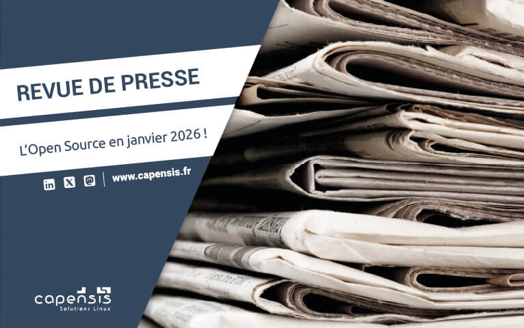 202601 - Capensis - Revue de presse Open Source de janvier 2026